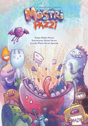 Mostri Pazzi: La grande enciclopedia