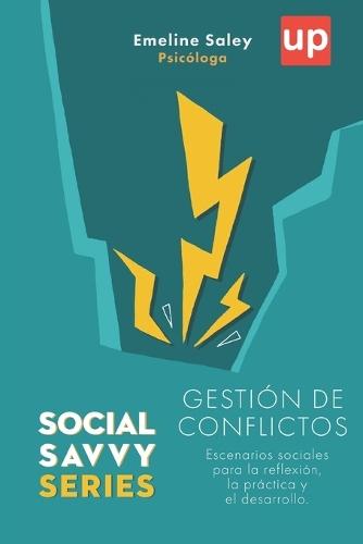 Gestión de conflictos - Social Savvy Series