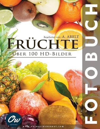 Früchte: Fotobuch