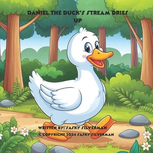 Daniel The Duck's Stream Dries Up