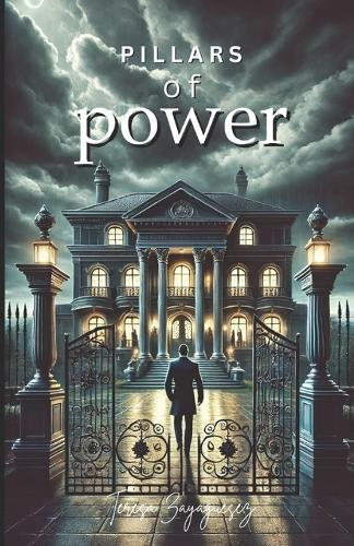 Pillars of Power: Foundations of Power