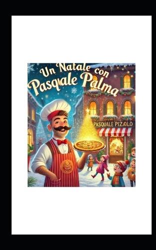 ""Un Natale con Pasquale Palma""