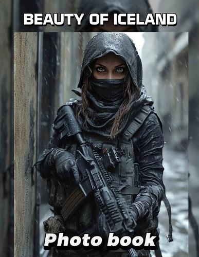 Beauty of Iceland Photo Book: Explore 40 Stunning Images Showcasing Iceland's Natural Wonders And Majestic Landscapes