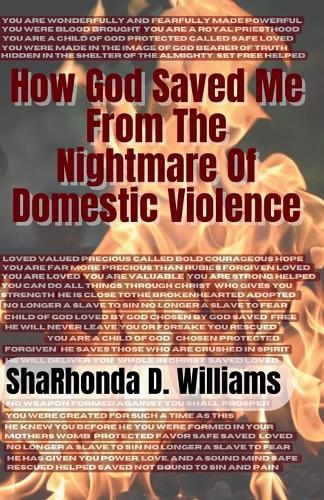 How God Saved Me From The Nightmare Of Domestic Violence