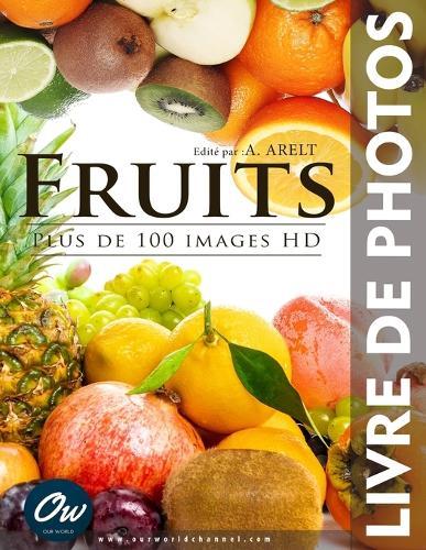 Fruits: Livre de Photos