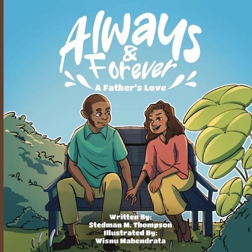 Always & Forever: A Father's Love