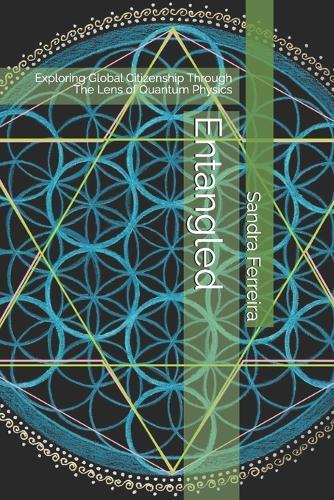 Entangled: Exploring Global Citizenship Through The Lens of Quantum Physics