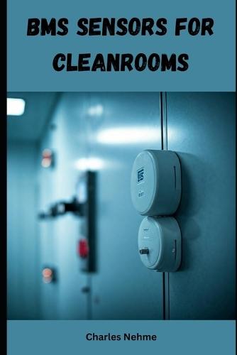 BMS Sensors for Cleanrooms