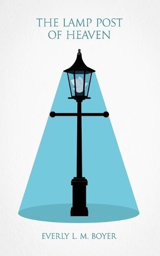 The Lamp Post of Heaven