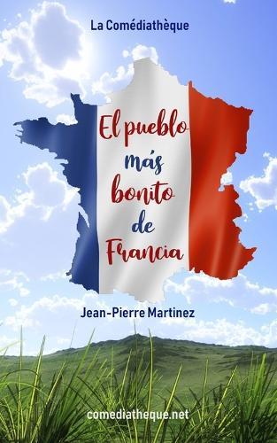 El pueblo más bonito de Francia