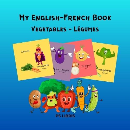 My English-French book - Vegetables - Légumes