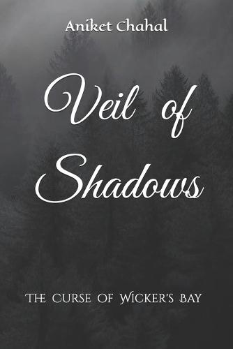 Veil Of Shadows: The Curse of Wicker's Bay