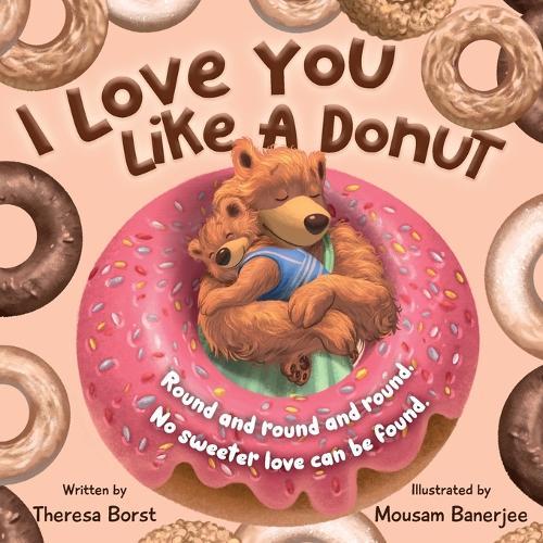 I Love You Like A Donut