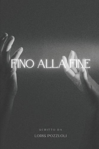 Fino alla fine