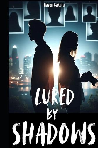 Lured by Shadows: A High-Stakes Thriller of Crime, Romance, and Dark Secrets
