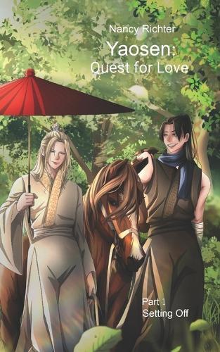 Yaosen: Quest for Love 1: (Setting Off)