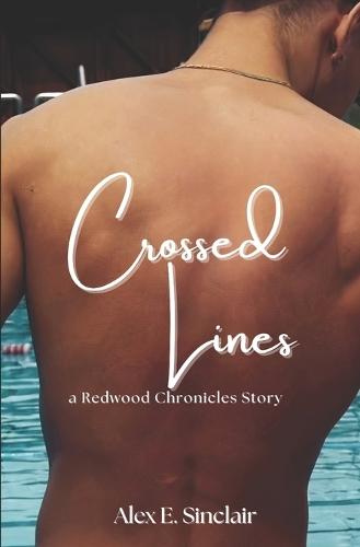 Crossed Lines: a Redwood Chronicles Story