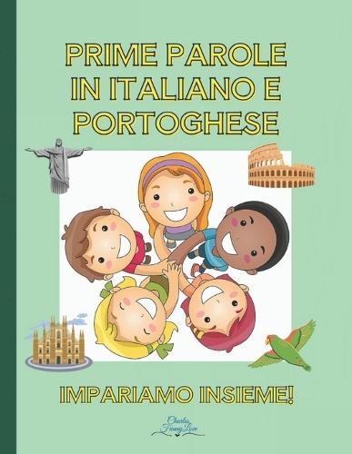 Prime Parole in Italiano e Portoghese: Impariamo Insieme!