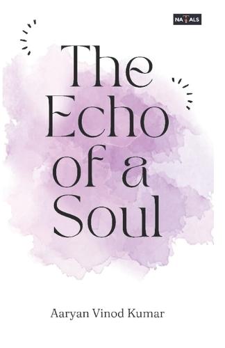 The Echo of a Soul