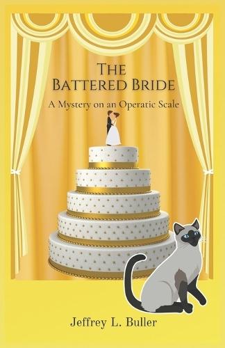 The Battered Bride: A Mystery on an Operatic Scale