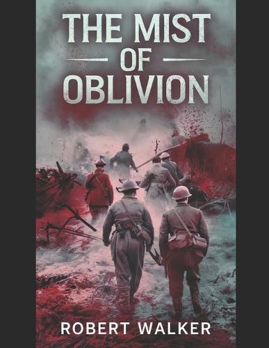 The Mist of Oblivion