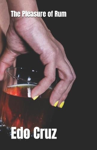 The Pleasure of Rum