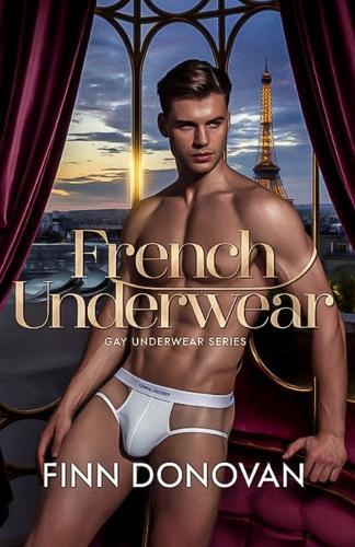 French Underwear: Gay Underwear Series