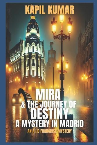Mira and the Journey of Destiny