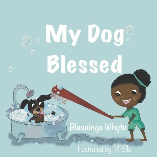 My Dog Blessed