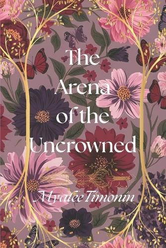 The Arena of the Uncrowned