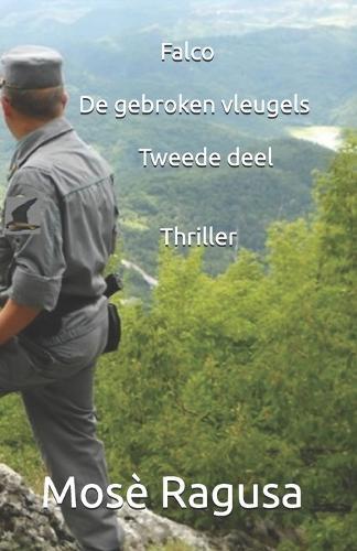 Falco - De gebroken vleugels - Tweede deel