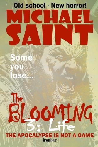 The Blooming 3: Life