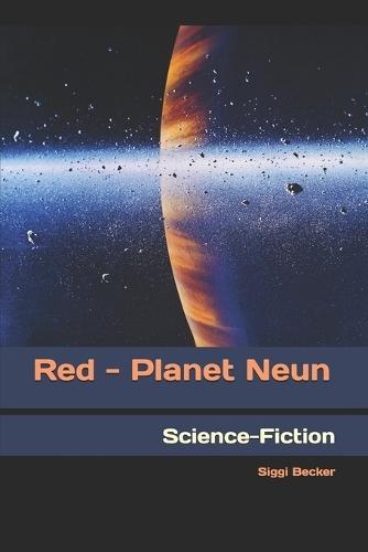 Red - Planet Neun: Science-Fiction
