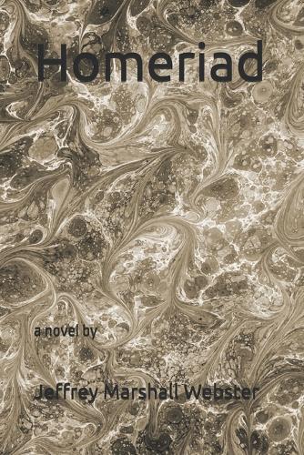 Homeriad: a novel by