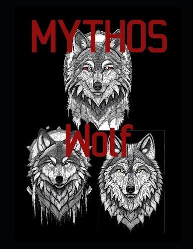 Mythos Wolf