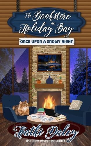 The Bookstore at Holiday Bay: Once Upon a Snowy Night