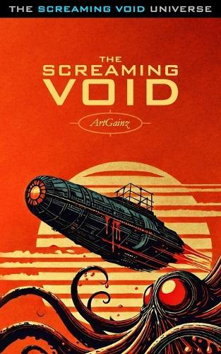 The Screaming Void