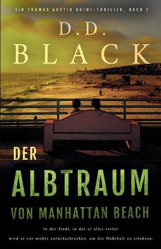 Der Albtraum von Manhattan Beach