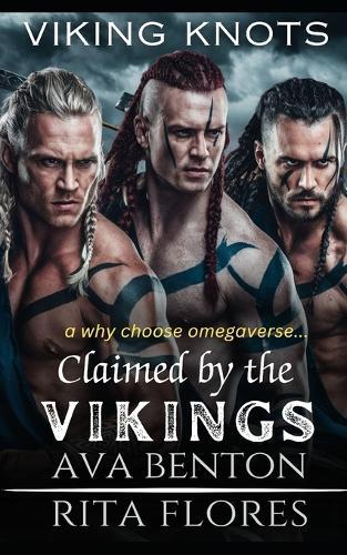Claimed by the Vikings: A Why Choose Omegaverse