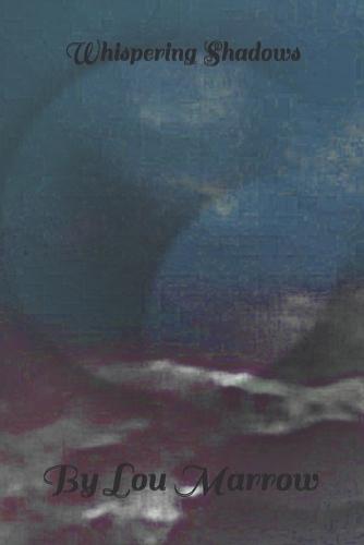 Whispering Shadows