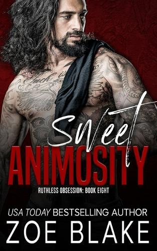 Sweet Animosity: A Dark Mafia Romance
