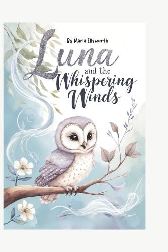 Luna and the Whispering Winds