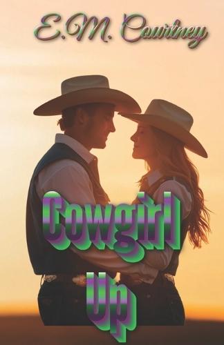Cowgirl Up: The Cowgirls Sunset