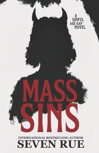 Mass Sins: A Forbidden Age Gap Novel