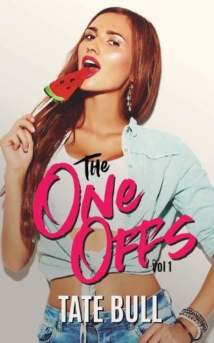 The One Offs (vol 1): A Collection of Five Steamy Shorts