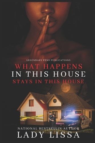 What Happens in This House Stays in This House: Standalone