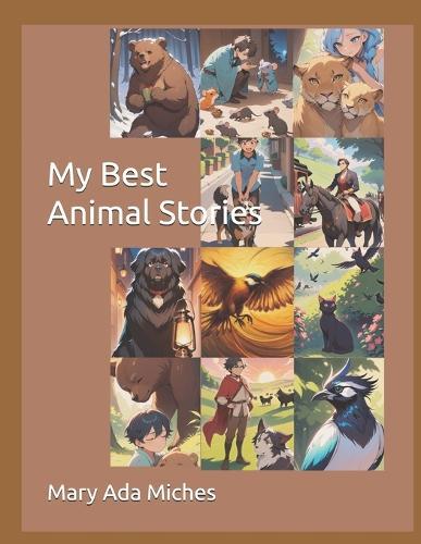 My Best Animal Stories