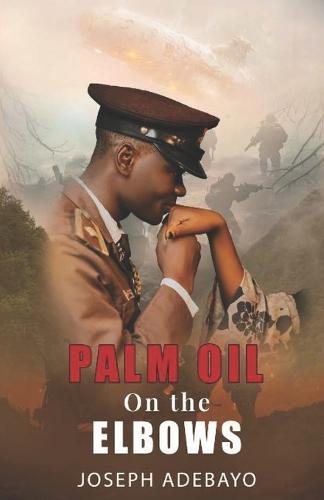 Palm Oil on the Elbows
