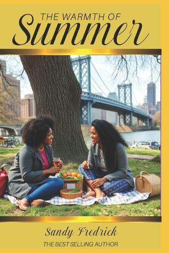 THE WARMTH of SUMMER