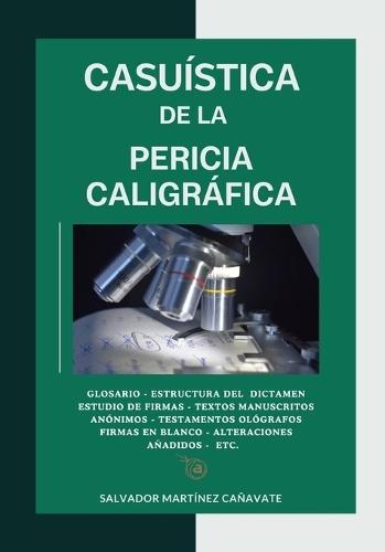 Casuística de la pericia caligráfica